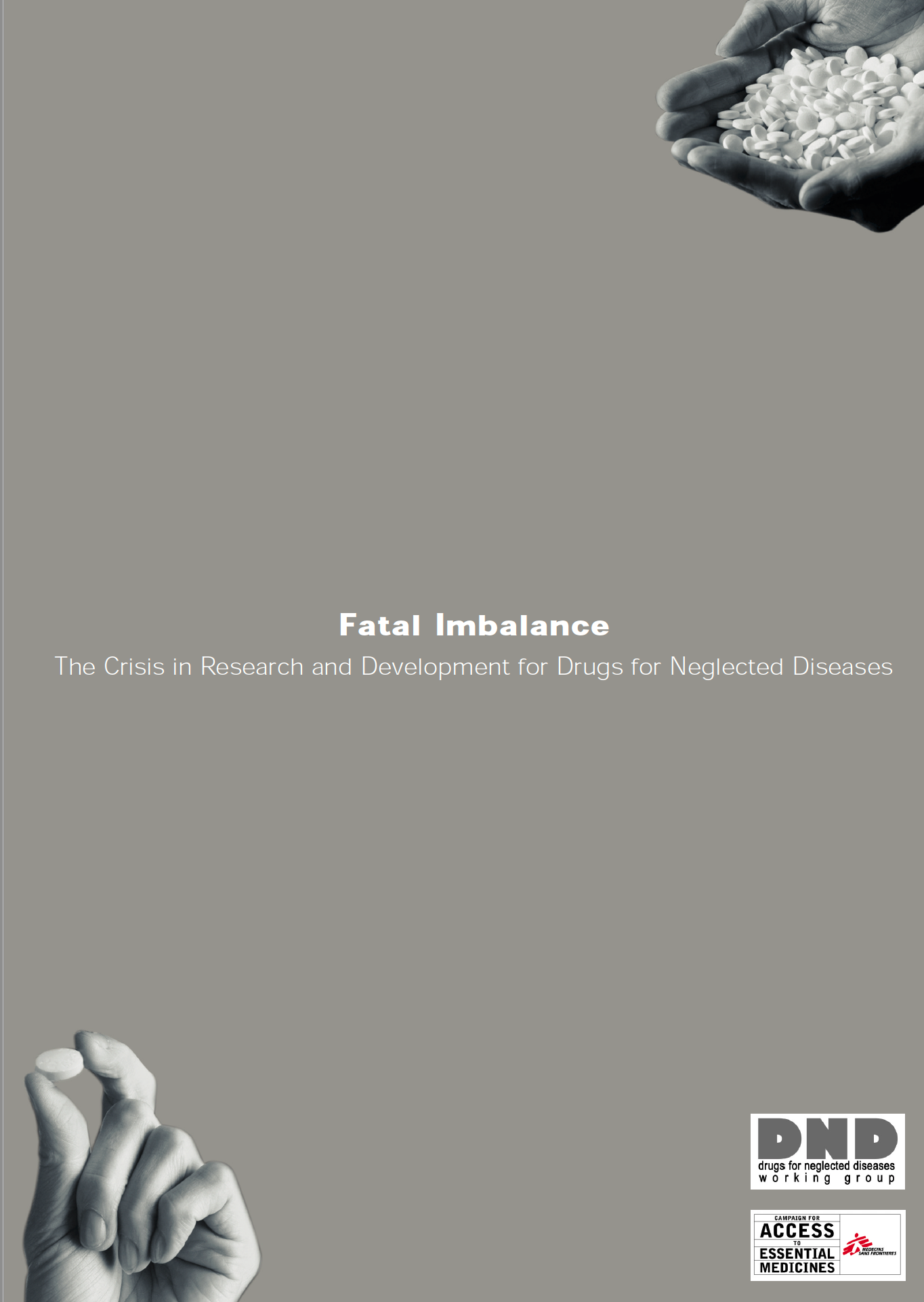 Cover of Fatal Imbalance report into neglected disease R&D